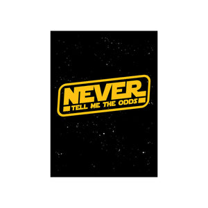 Never Tell Me The Odds Sleeve