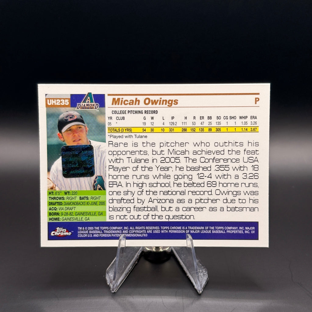 Micah Owings (Autograph) - 2005 Topps Chrome Updates & Highlights #UH235