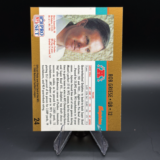 Bob Griese (HOF) - 1990 Pro Set #24