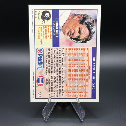 Chuck Noll (Error, 1 of 3 Instead of 1 of 2) - 1989 Pro Set #355