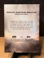 Pirate Captain Brutus (RC Green Refractor /99) - 2025 Topps Chrome Star #144 Star Wars trading card, back